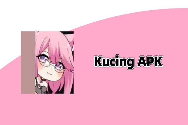 Kucing APK Download For Android