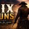 Six Guns MOD APK Download For Android (Unlimited Money)