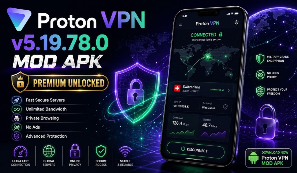Download Proton VPN v5.19.78.0 MOD APK (Premium Unlocked)